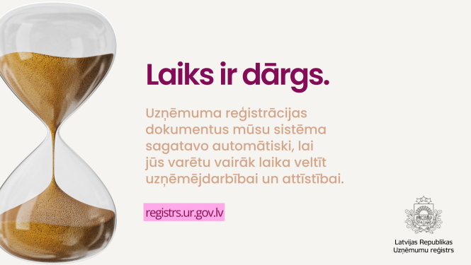 Smilšu pulkstenis un uzraksts Laiks ir dārgs. Teksts ar aicinājumu izmantot e-pakalpojumus ar automātiski sagatavotiem dokumentiem.